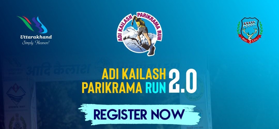 Adi Kailash Parikrama Run 2.0 2026 banner with the Uttarakhand Tourism and Run 2 Live logos